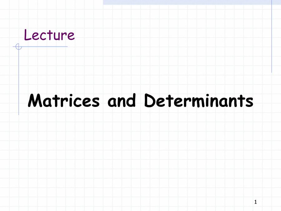 Matrices And Determinants - PowerPoint Slides - LearnPick India