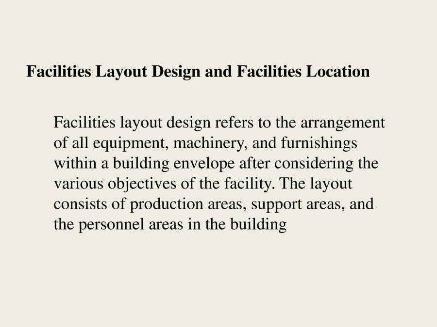 Facility Design - PowerPoint Slides - LearnPick India