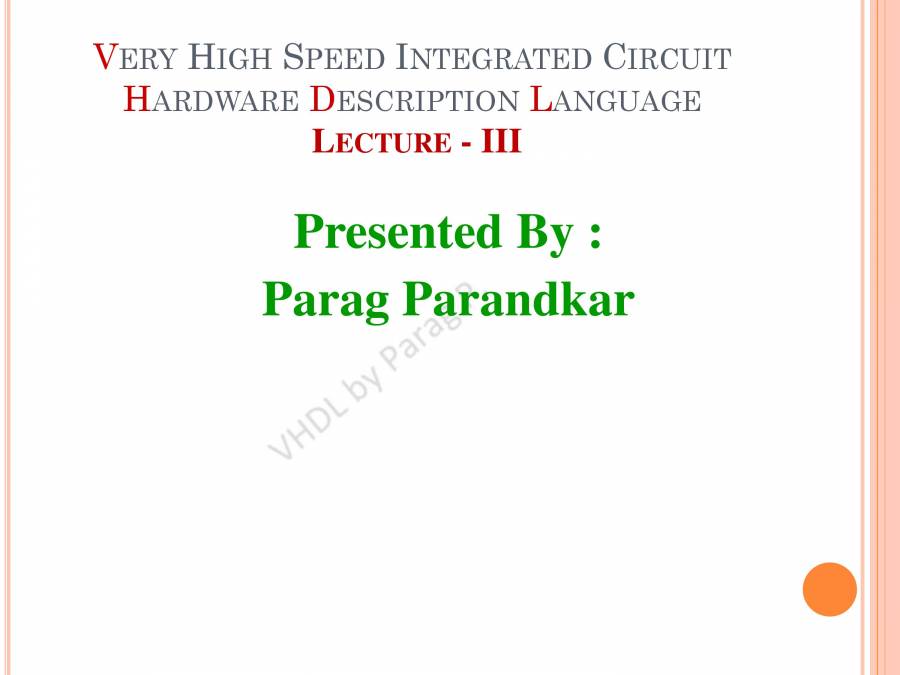 VHDL Lecture Series - III - PowerPoint Slides - LearnPick India