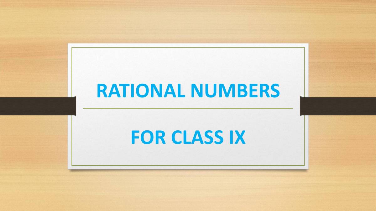 Rational Numbers PowerPoint Slides LearnPick India