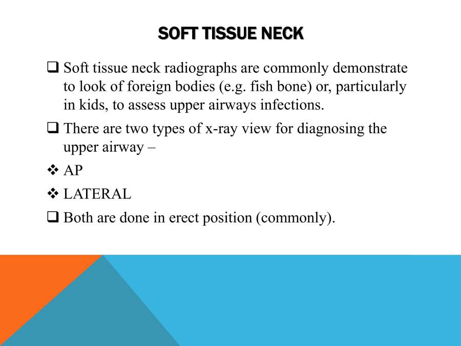 Soft Tissue Neck Radiography (Routine & Special) PowerPoint Slides