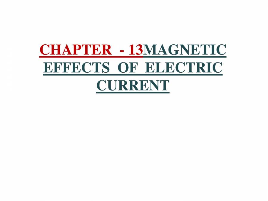 Effects Of Electric Current CLASS X PowerPoint Slides