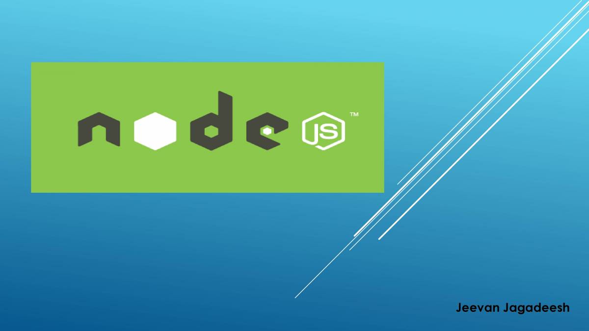 Node Js Introduction - PowerPoint Slides - LearnPick India