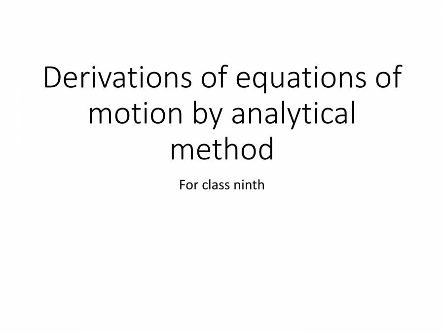 Equations Of Motion PowerPoint Slides LearnPick India